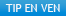 Tip en ven