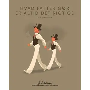 H. C. Andersen Original - "Hvad fatter gør" Plakat i ramme - 40x50