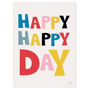 Image of KAI Copenhagen - Plakat - Happy day - 30x40 cm.